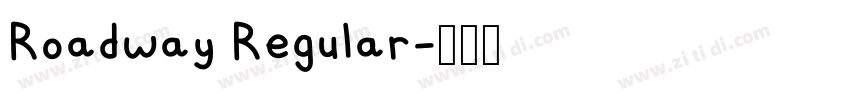 Roadway Regular字体转换